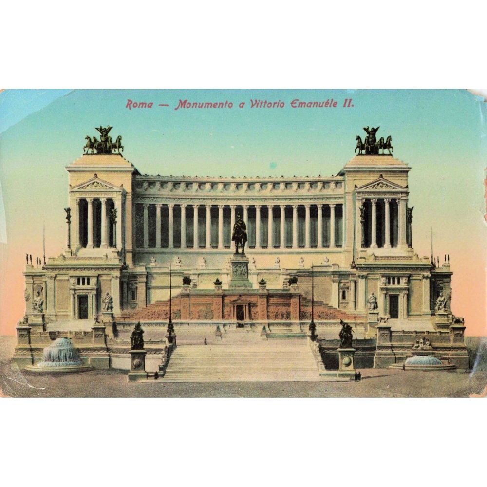 Roma Rome Italy Monumento a Vittorio Emanuele II Altare della Patria Postcard